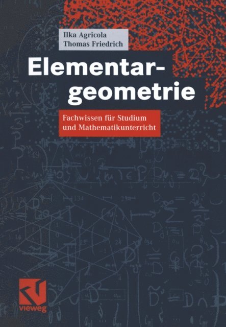 Thomas Friedrich, Ilka Agricola - Elementargeometrie, E-bok