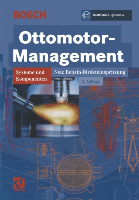 Robert Bosch GmbH - Ottomotor-Management, E-bok