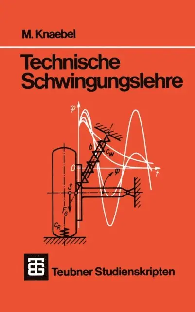 Manfred Knaebel - Technische Schwingungslehre, E-bok. Tillgänglighet: Lägg i varukorg
