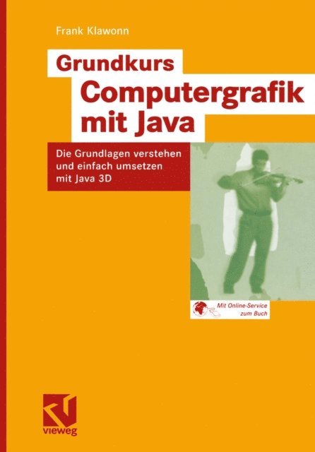 Frank Klawonn - Grundkurs Computergrafik mit Java, E-bok