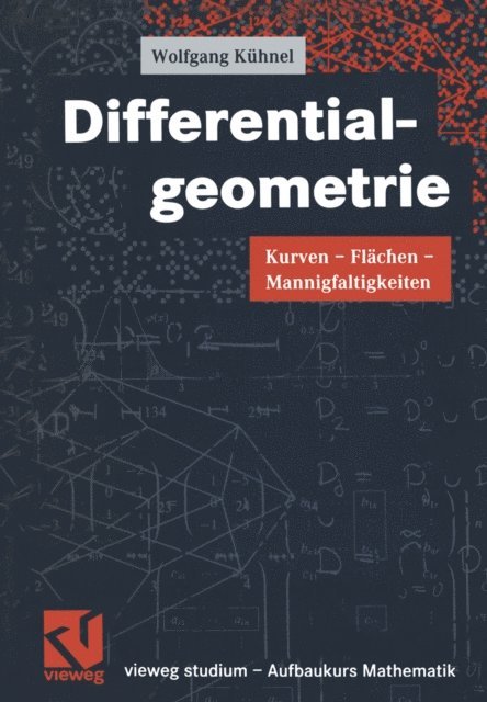 Wolfgang Kuhnel - Differentialgeometrie, E-bok