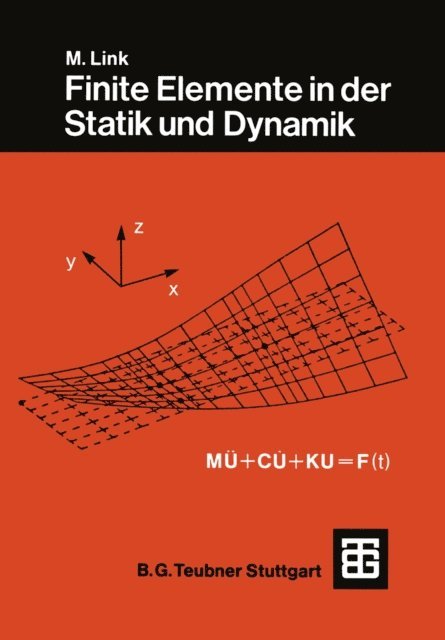 Michael Link - Finite Elemente in der Statik und Dynamik, E-bok