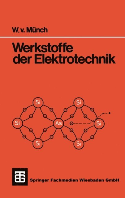 Waldemar Munch - Werkstoffe der Elektrotechnik, E-bok