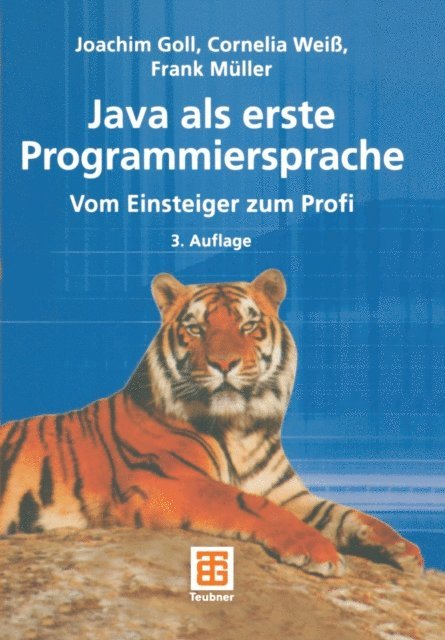 Frank Muller, Cornelia Wei, Joachim Goll - Java als erste Programmiersprache, E-bok