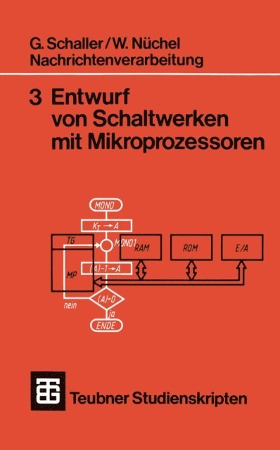 Wilhelm Nuchel - Nachrichtenverarbeitung Entwurf von Schaltwerken mit Mikroprozessoren, E-bok