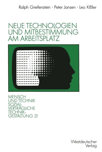 Leo Kiler, Peter Jansen - Neue Technologien und Mitbestimmung am Arbeitsplatz, E-bok