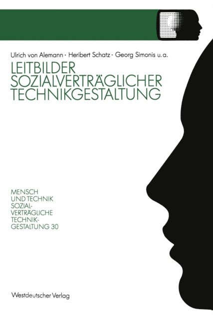 Walter Wei, Barbara Stark, Uwe Loss, Joachim Liesenfeld, Erich Latniak, Georg Simonis, Heribert Schatz - Leitbilder sozialverträglicher Technikgestaltung, E-bok
