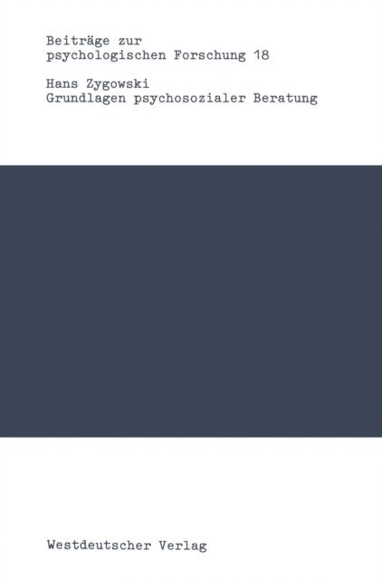 Hans Zygowski - Grundlagen psychosozialer Beratung, E-bok
