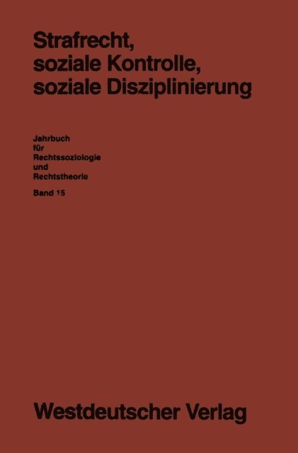 Karl F. Schumann, Gabi Loschper - Strafrecht, soziale Kontrolle, soziale Disziplinierung, E-bok