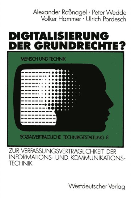 Ulrich Pordesch, Volker Hammer, Peter Wedde - Digitalisierung der Grundrechte?, E-bok