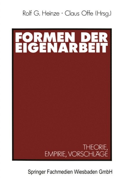 Claus Offe - Formen der Eigenarbeit, E-bok