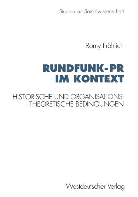 Romy Frohlich - Rundfunk-PR im Kontext, E-bok