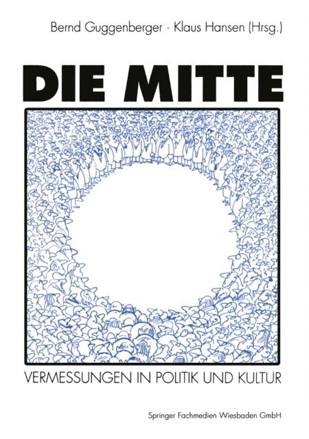 Klaus Hansen - Die Mitte, E-bok