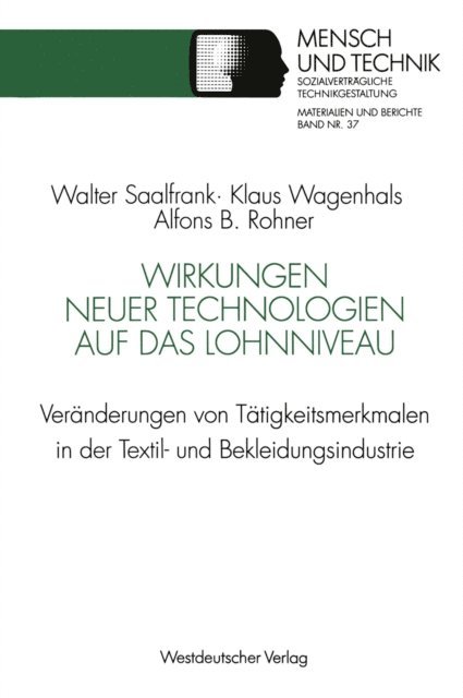 Alfons B. Rohner, Klaus Wagenhals - Wirkungen neuer Technologien auf das Lohnniveau, E-bok