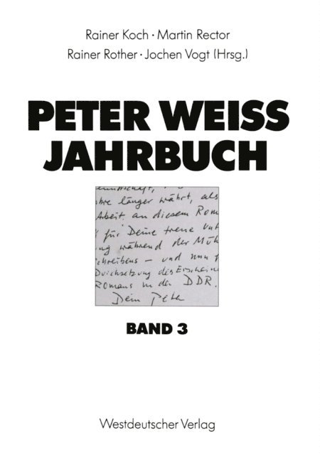 Jochen Vogt, Rainer Rother, Martin Rector, Rainer Koch - Peter Weiss Jahrbuch 3, E-bok