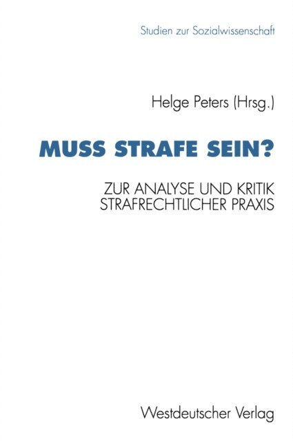 Helge Peters - Muß Strafe sein?, E-bok