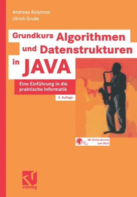 Ulrich Grude, Andreas Solymosi - Grundkurs Algorithmen und Datenstrukturen in JAVA, E-bok