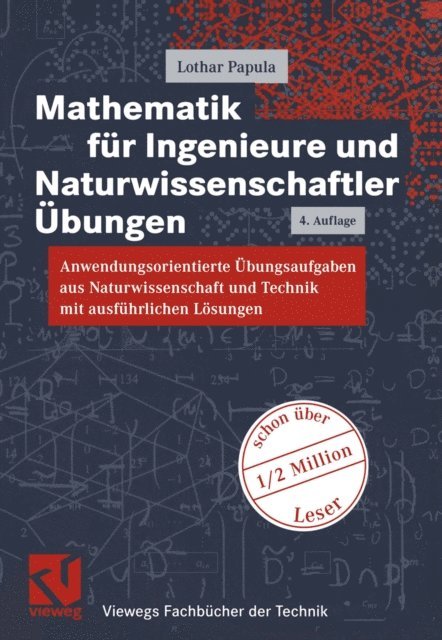 Lothar Papula - Mathematik für Ingenieure und Naturwissenschaftler Übungen, E-bok