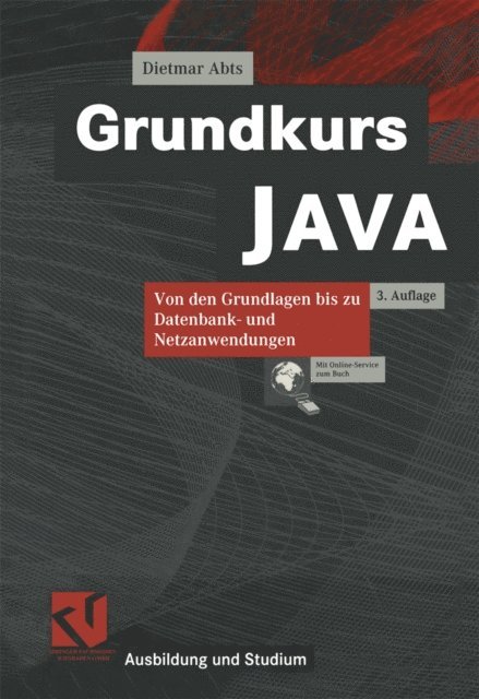 Dietmar Abts - Grundkurs JAVA, E-bok
