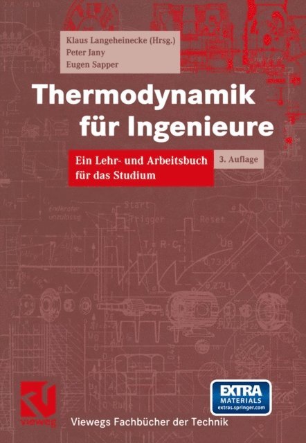 Eugen Sapper, Peter Jany, Klaus Langeheinecke, Klaus Langeheinecke - Thermodynamik für Ingenieure, E-bok