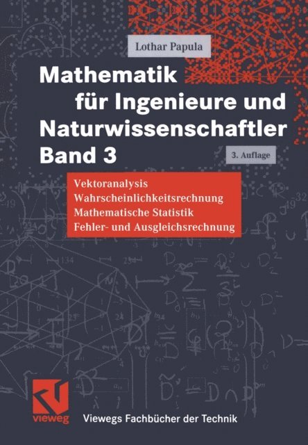 Lothar Papula - Mathematik für Ingenieure und Naturwissenschaftler 3, E-bok