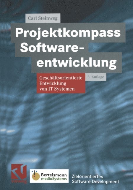 Carl Steinweg - Projektkompass Softwareentwicklung, E-bok