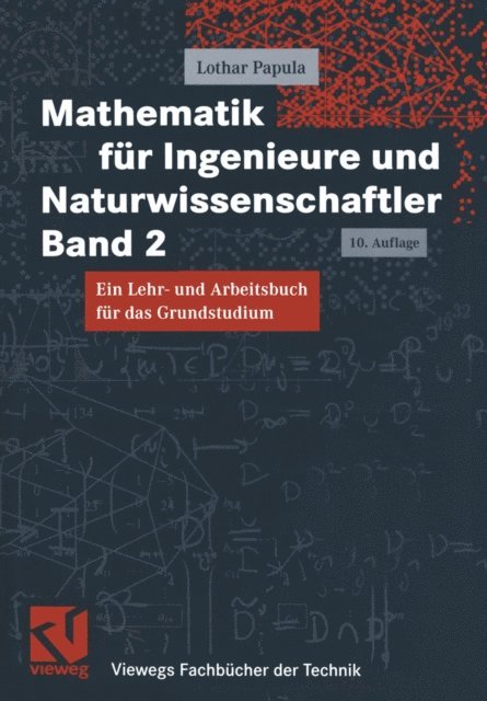 Lothar Papula - Mathematik für Ingenieure und Naturwissenschaftler Band 2, E-bok