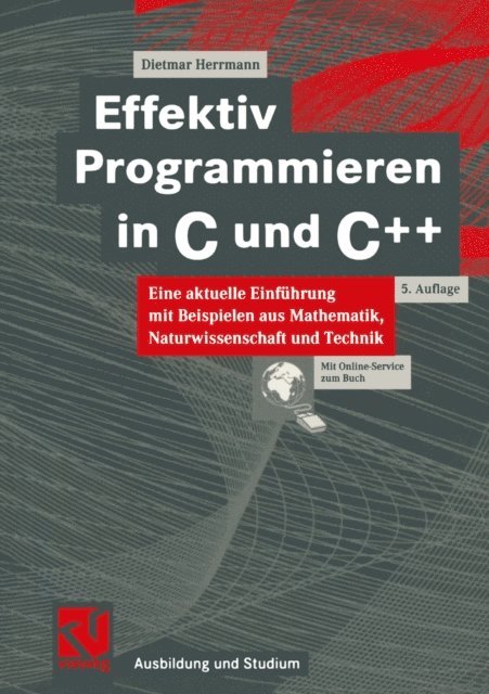 Dietmar Herrmann - Effektiv Programmieren in C und C++, E-bok