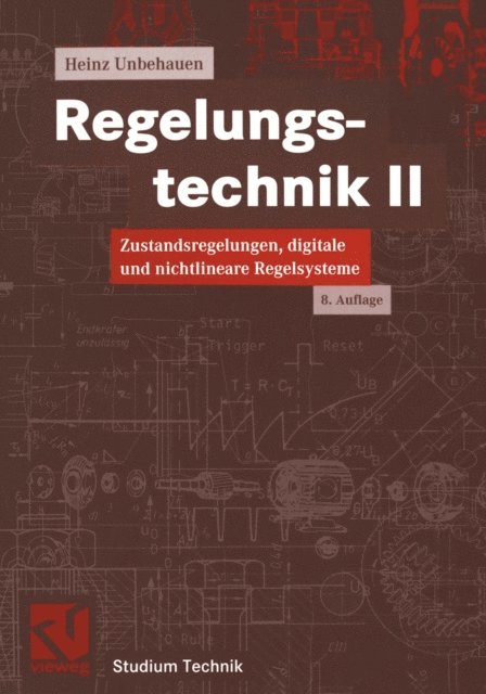 Heinz Unbehauen - Regelungstechnik II, E-bok