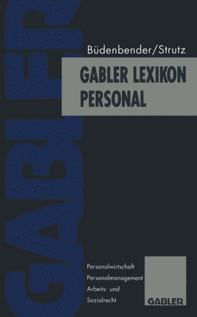 Hans Strutz, Ulrich Budenbender - Gabler Lexikon Personal, E-bok