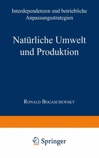 Ronald Bogaschewsky - Natürliche Umwelt und Produktion, E-bok