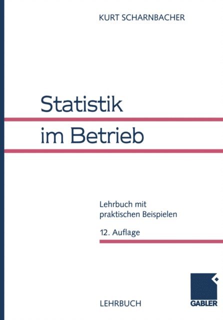 Kurt Scharnbacher - Statistik im Betrieb, E-bok
