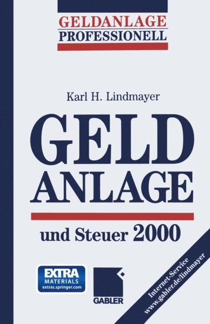 Karl H. Lindmayer - Geldanlage und Steuer 2000, E-bok. Tillgänglighet: Lägg i varukorg