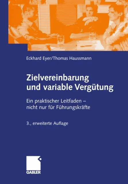 Thomas Haussmann, Eckhard Eyer - Zielvereinbarung und variable Vergütung, E-bok. Tillgänglighet: Lägg i varukorg