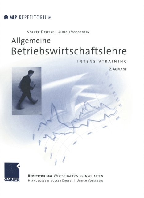 Ulrich Vossebein, Volker Drosse, Ulrich Vossebein, Volker Drosse - Allgemeine Betriebswirtschaftslehre, E-bok