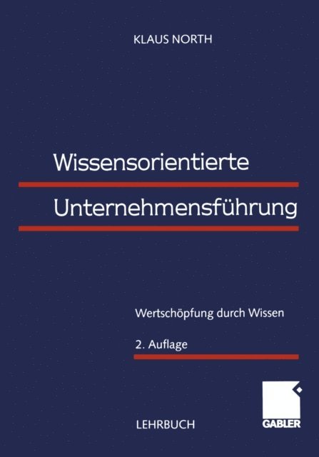 Klaus North - Wissensorientierte Unternehmensführung, E-bok