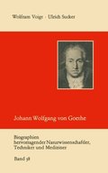 Johann Wolfgang von Goethe als Naturwissenschaftler