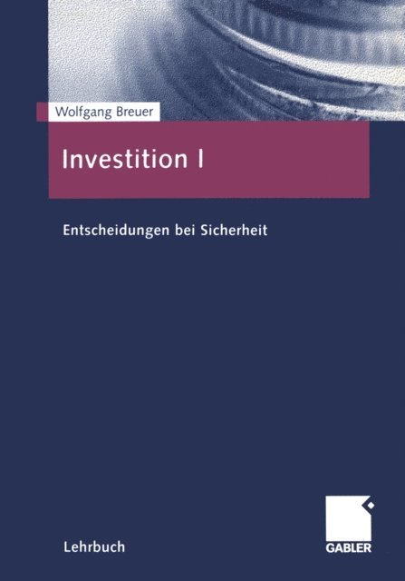 Wolfgang Breuer - Investition I, E-bok