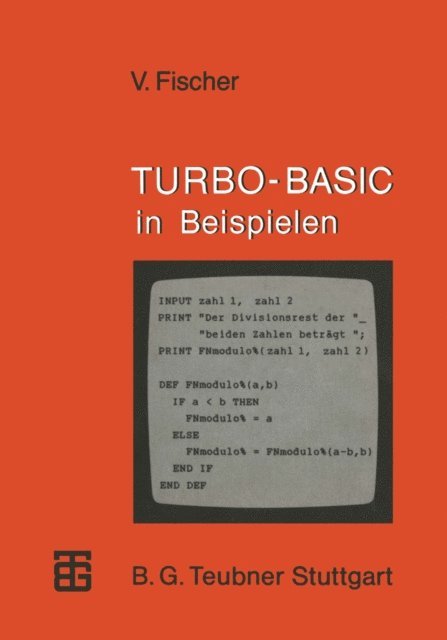 Volker Fischer - TURBO-BASIC in Beispielen, E-bok
