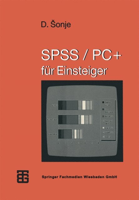 Deziderio Sonje - SPSS/PC+ für Einsteiger, E-bok