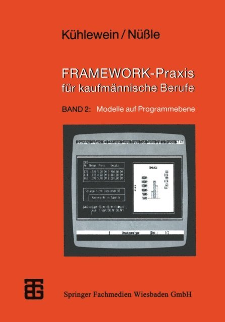 Karl Nule, Claus Kuhlewein - FRAMEWORK-Praxis für kaufmännische Berufe, E-bok