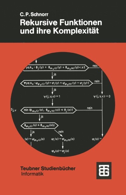 Claus Peter Schnorr - Rekursive Funktionen und ihre Komplexität, E-bok