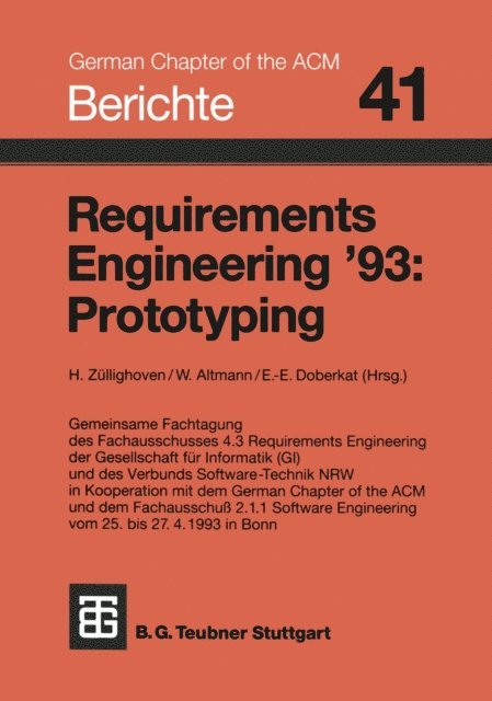 Doberkat, Altmann, Zullighoven - Requirements Engineering ’93: Prototyping, E-bok