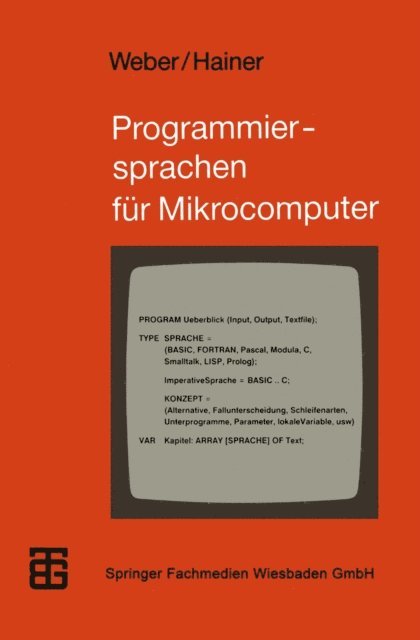 Karl Hainer, Wolfgang J. Weber - Programmiersprachen für Mikrocomputer, E-bok