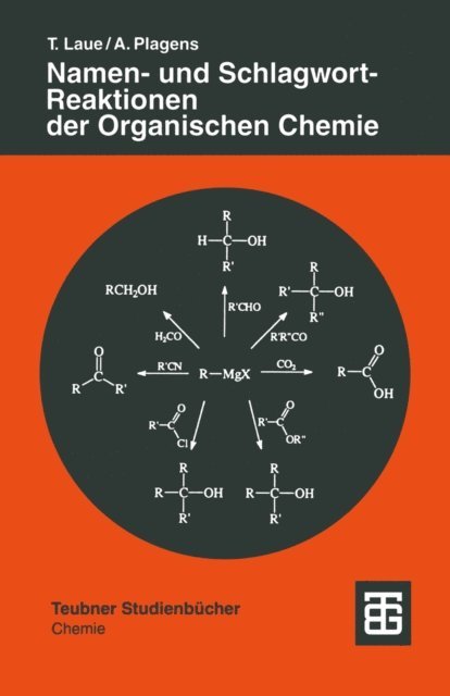 Andreas Plagens - Namen- und Schlagwort-Reaktionen der Organischen Chemie, E-bok