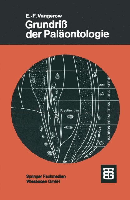 Ernst-Friedrich Vangerow - Grundriß der Paläontologie, E-bok