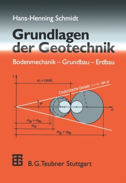 Hans-Henning Schmidt - Grundlagen der Geotechnik, E-bok