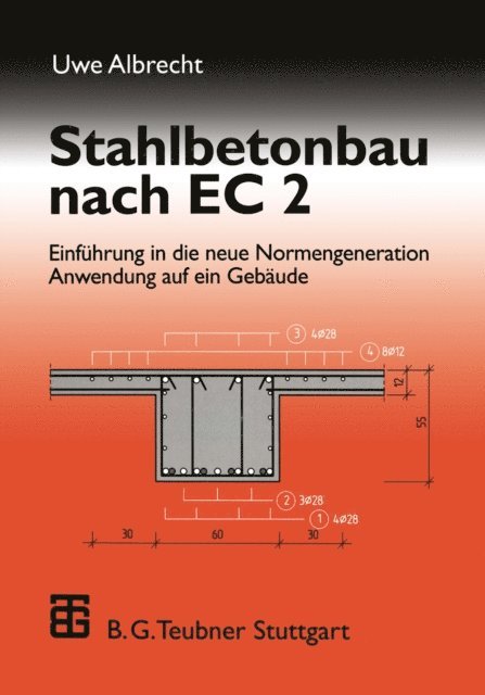 Uwe Albrecht - Stahlbetonbau nach EC 2, E-bok