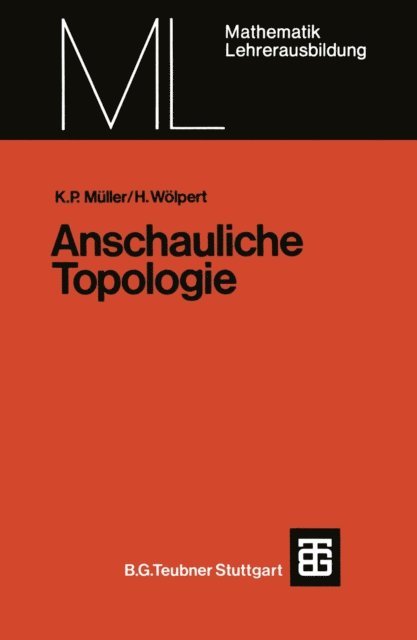 Heinrich Wolpert, Kurt Peter Muller - Anschauliche Topologie, E-bok