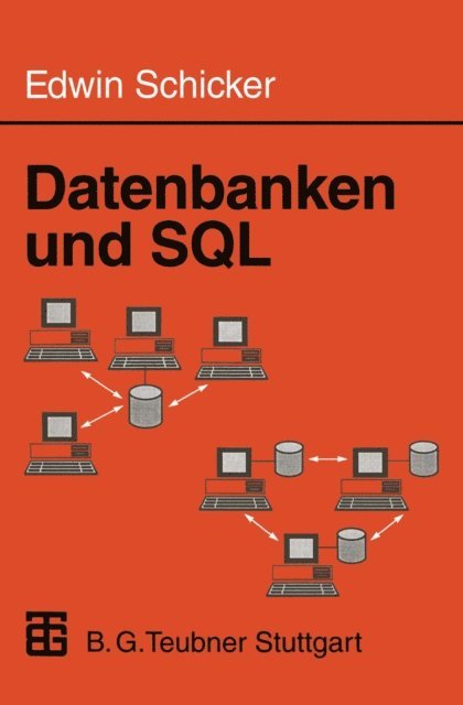 Edwin Schicker - Datenbanken und SQL, E-bok